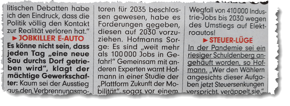 Jobkiller E-Auto ... Hofmanns Sorge: Es sind - Zitat - weit mehr als 100.000 Jobs in Gefahr.