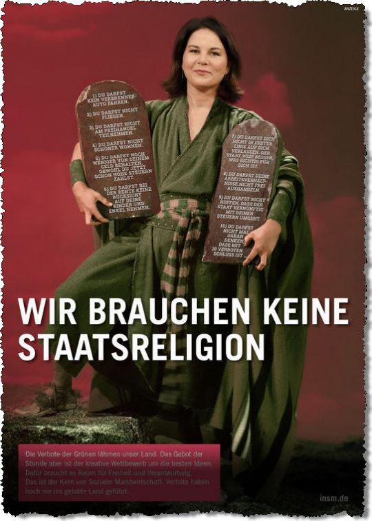 Ausriss einer Anzeige: Annalena Baerbock steht als Moses verkleidet mit zwei Gesetzestafeln auf einem Stein, dazu der Schriftzug: Wir brauchen keine Staatsreligion.